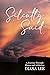Silently Said: A Journey Through Illness and Addiction