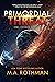 Primordial Threat (Exodus, #1)