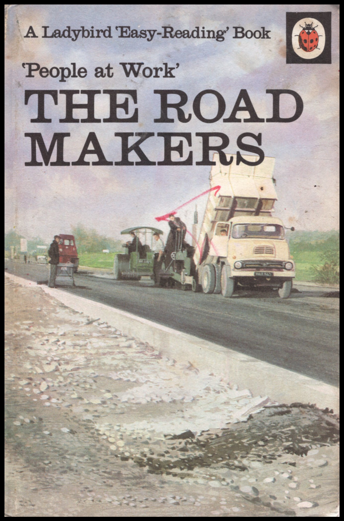 The Road Makers (People at Work)