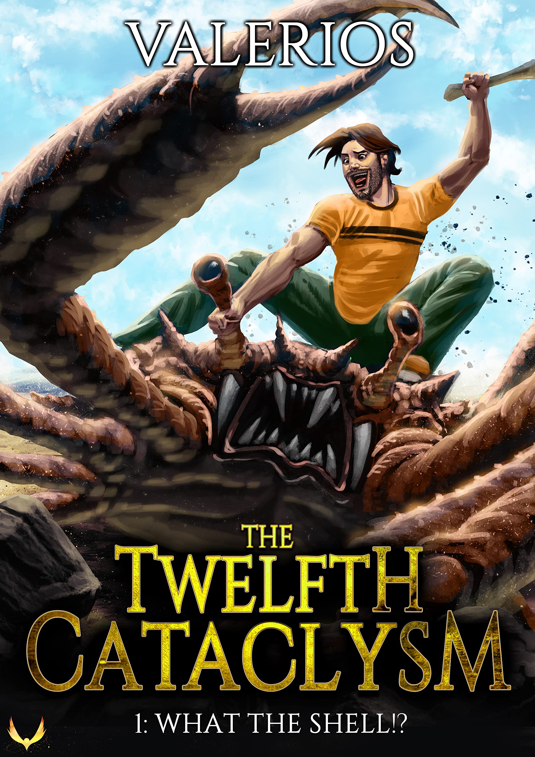 What the Shell!? (Twelfth Cataclysm #1)