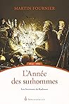 L'Année des surho...