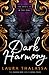 Dark Harmony (The Bargainer, #3)