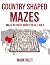 Country Shaped Mazes: This ...