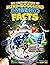 The Ultimate Book Of Mind-Boggling Amazing Facts by AC Brooker