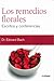 Los remedios florales: Escritos y conferencias (Spanish Edition)