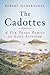 The Cadottes: A Fur Trade Family on Lake Superior