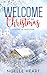 Welcome to Christmas by Noelle Heart