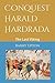 Conquest Harald Hardrada: The Last Viking