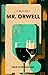 Mr. Orwell by Max Cunningham