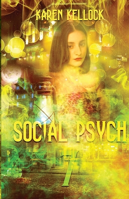 Social Psych 7: Kellockialisms (Kellock Psych Textbooks [Full 22])