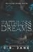 Faithless Dreams: The Fated Wings Series Book 6