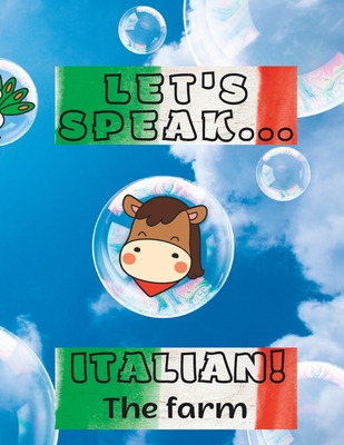 Let's speak Italian!: The farm