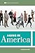 Aging in America (Sociology...