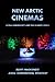 New Arctic Cinemas: Media S...