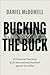 Bucking the Buck: US Financial Sanctions and the International Backlash against the Dollar
