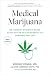 Medical Marijuana: Dr. Kogan's Evidence-Based Guide to the Health Benefits of Cannabis and CBD
