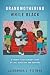 Grandmothering While Black by LaShawnDa L. Pittman