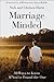 Marriage Minded: 10 Ways to...