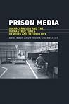 Prison Media: Inc...