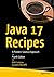 Java 17 Recipes: A Problem-Solution Approach