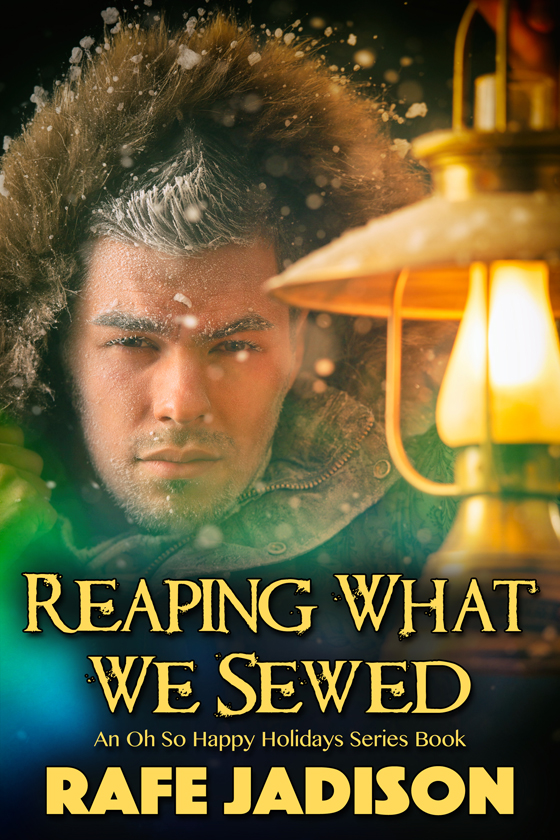 Reaping What We Sewed (Oh So Happy Holidays, #4)