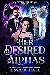 Her Desired Alphas