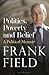 Politics, Poverty and Belie...