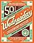 The New York Times Wednesday Crossword Puzzles Volume 4: 50 Not-Too-Easy, Not-Too-Hard Crossword Puzzles (New York Times Wednesday Crossword Puzzles, 4)