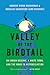 Valley of the Birdtail: An Indian Reserve, a White Town, and the Road to Reconciliation