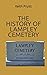 The History of Lampley Ceme...