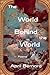 The World Behind the World: Poems