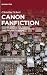 Canon Fanfiction: Reading, Writing, and Teaching with Adaptations of Premodern and Early Modern Literature (Research in Medieval and Early Modern Culture, 36)