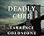 Deadly Cure: A Novel