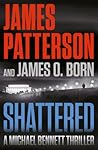 Shattered (A Michael Bennett Thriller, 14)