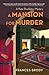 A Mansion for Murder (Kate ...