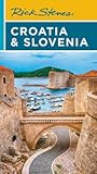 Rick Steves Croatia & Slovenia