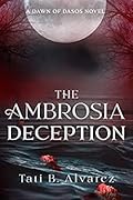 The Ambrosia Deception