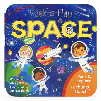 Peek-a-Flap Space Children's Lift-a-Flap Board Book - Planets, Solar System, Outer Space, Rockets & More (Board Book)
