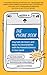 The Phone Book: Stay Safe, Be Smart, and Make the World Better with the Powerful Device in Your Hand