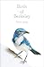 Birds of Berkeley by Oliver   James