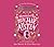 The Unexpected Past of Miss Jane Austen (Austen Adventures, 2)