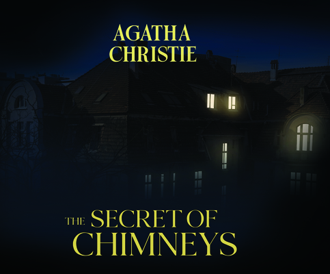 The Secret of Chimneys