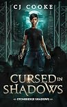 Cursed in Shadows