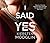 I Said Yes: an addictive psychological thriller