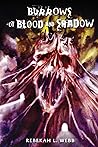 Burrows of Blood and Shadow
