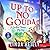 Up to No Gouda (Grilled Cheese Mysteries #1)