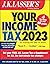 J.K. Lasser's Your Income T...