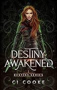 Destiny Awakened (Destiny #1)