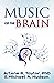 Music on the Brain