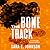 The Bone Track (Alexa Glock Forensics Mysteries, 3)